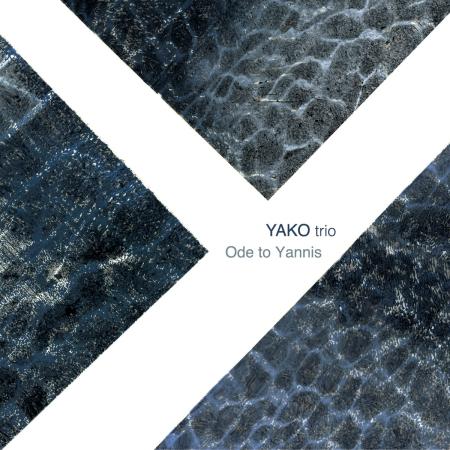 Yako trio - Ode To Yiannis